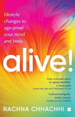 ALIVE! Zmiany w stylu życia chroniące umysł i ciało przed starzeniem się - ALIVE! Lifestyle Changes to Age-Proof Your Mind and Body