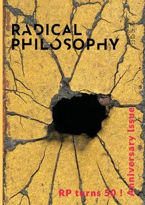 Filozofia radykalna 2.13 / jesień 2022 - Radical Philosophy 2.13 / Autumn 2022