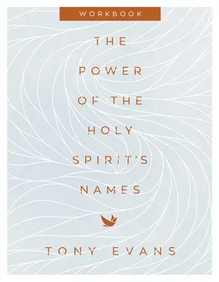 Zeszyt ćwiczeń Moc imion Ducha Świętego - The Power of the Holy Spirit's Names Workbook