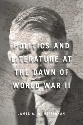 Polityka i literatura u progu II wojny światowej - Politics and Literature at the Dawn of World War II