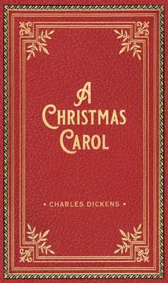 A Christmas Carol Deluxe Gift Edition