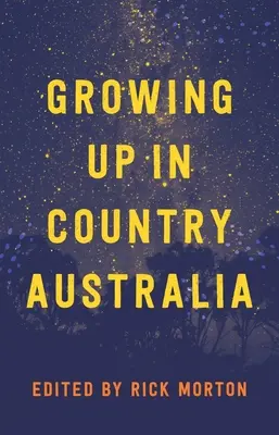 Dorastanie w wiejskiej Australii - Growing Up in Country Australia