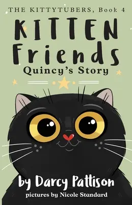 Koci przyjaciele: Historia Quincy'ego - Kitten Friends: Quincy's Story