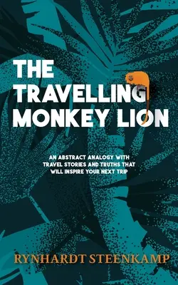 Lew podróżująca małpa - The Travelling Monkey Lion