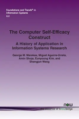 Konstrukt komputerowej własnej skuteczności: Historia zastosowania w badaniach nad systemami informatycznymi - The Computer Self-Efficacy Construct: A History of Application in Information Systems Research