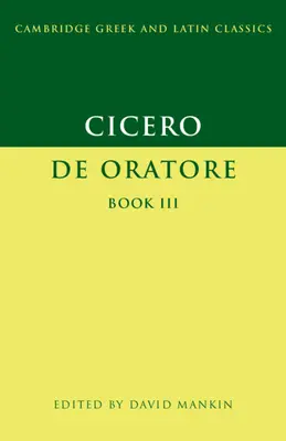 Cyceron: de Oratore Księga III - Cicero: de Oratore Book III