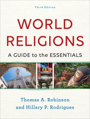 Religie świata: Przewodnik po podstawach - World Religions: A Guide to the Essentials