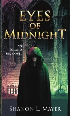 Oczy północy: powieść o morzu śródlądowym - Eyes of Midnight: an Inland Sea novel