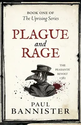 Plague and Rage