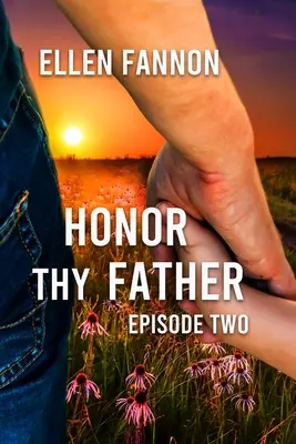 Czcij ojca swego, tom 2 - Honor Thy Father, Volume 2