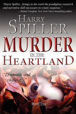 Morderstwo w Heartlandzie: Księga druga - Murder in the Heartland: Book Two