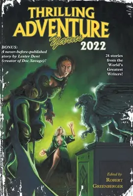 Mrożące krew w żyłach przygody 2022 - Thrilling Adventure Yarns 2022