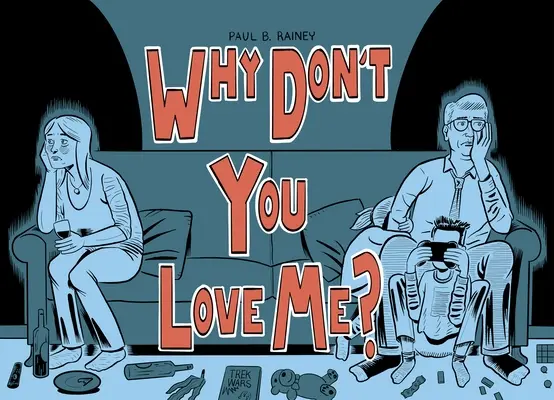 Dlaczego mnie nie kochasz? - Why Don't You Love Me?