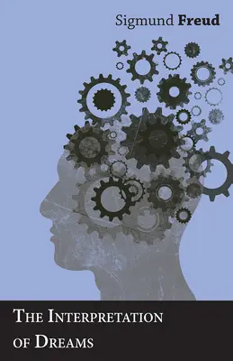 Interpretacja snów - The Interpretation of Dreams
