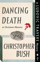 Tańcząca śmierć: Tajemnica Ludovica Traversa - Dancing Death: A Ludovic Travers Mystery