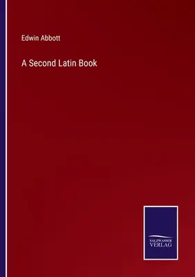 Druga książka łacińska - A Second Latin Book