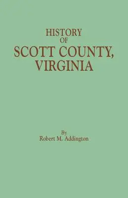 Historia hrabstwa Scott w stanie Wirginia - History of Scott County, Virginia
