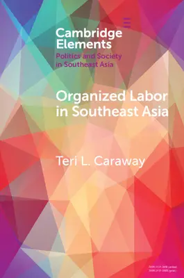 Zorganizowana praca w Azji Południowo-Wschodniej - Organized Labor in Southeast Asia