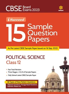 CBSE Board Exam 2023 I-Succeed 15 Sample Papers POLITICAL SCIENCE Klasa 12. - CBSE Board Exam 2023 I-Succeed 15 Sample Papers POLITICAL SCIENCE Class 12th