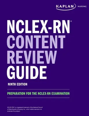 Przewodnik po przeglądzie treści Nclex-RN: Przygotowanie do egzaminu Nclex-RN - Nclex-RN Content Review Guide: Preparation for the Nclex-RN Examination