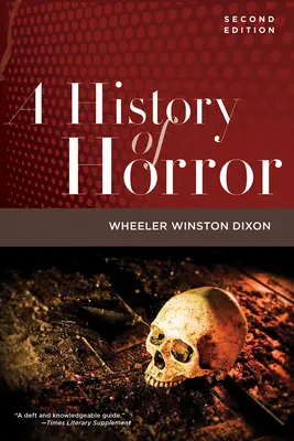 Historia horroru, wydanie 2 - A History of Horror, 2nd Edition