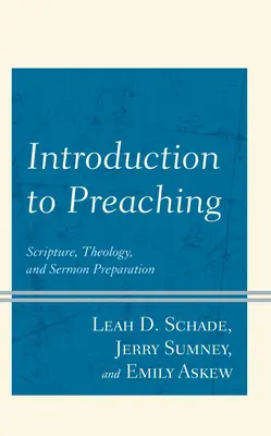 Wprowadzenie do kaznodziejstwa: Pismo Święte, teologia i przygotowanie kazania - Introduction to Preaching: Scripture, Theology, and Sermon Preparation