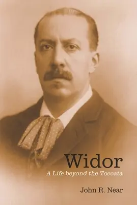 Widor: Życie poza toccatą - Widor: A Life Beyond the Toccata