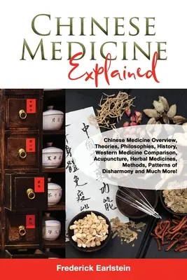 Wyjaśnienie medycyny chińskiej - Chinese Medicine Explained