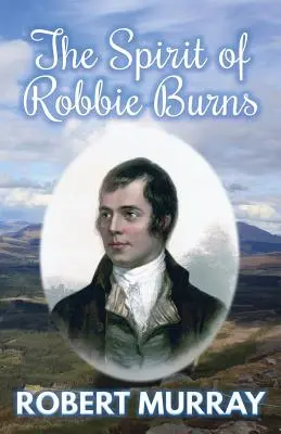 Duch Robbiego Burnsa - The Spirit of Robbie Burns