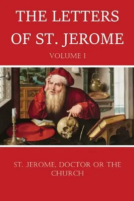 Listy św. - The Letters of St. Jerome