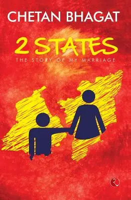 2 Stany: Historia mojego małżeństwa (EDYCJA WIĄZANA FILMU) - 2 States: The Story of My Marriage (MOVIE TIE-IN EDITION)