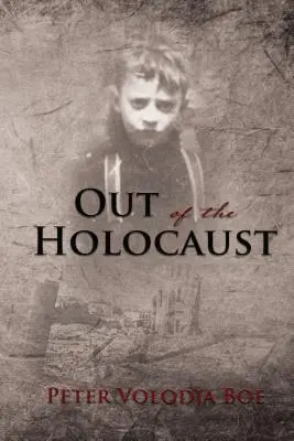 Wyjść z Holokaustu - Out of the Holocaust