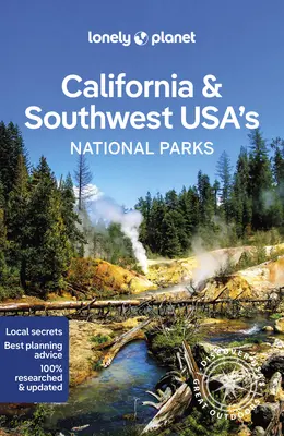 Lonely Planet California & Southwest Usa's National Parks 1