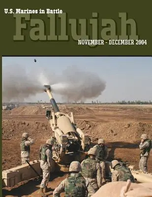 Amerykańska piechota morska w bitwie: Faludża, listopad-grudzień 2004 - U.S. Marines in Battle: Fallujah, November-December 2004