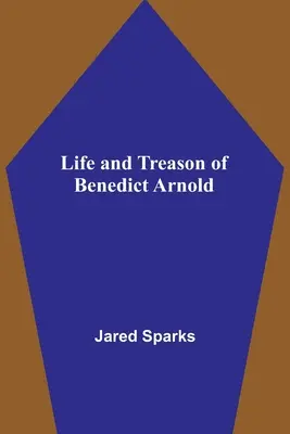 Życie i zdrada Benedicta Arnolda - Life and Treason of Benedict Arnold