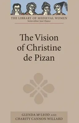 Wizja Christine de Pizan - The Vision of Christine de Pizan