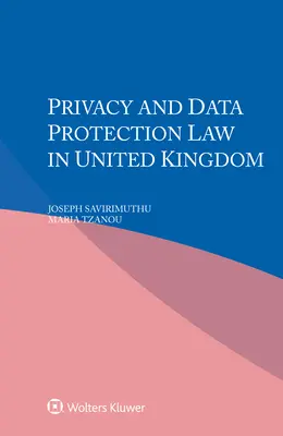 Prawo dotyczące prywatności i ochrony danych w Wielkiej Brytanii - Privacy and Data Protection Law in United Kingdom