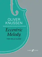 Eccentric Melody: Tylko na wiolonczelę, część - Eccentric Melody: For Cello Alone, Part