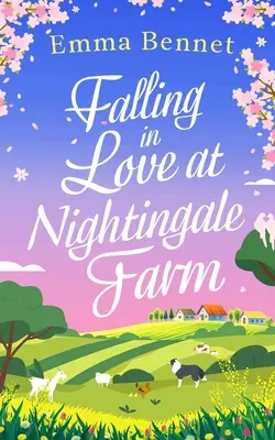 FALLING IN LOVE AT NIGHTINGALE FARM rozgrzewający, przyjemny romans, w którym można się zakochać - FALLING IN LOVE AT NIGHTINGALE FARM a heartwarming, feel-good romance to fall in love with