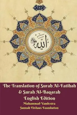 Tłumaczenie Surah Al-Fatihah i Surah Al-Baqarah Wydanie angielskie - The Translation of Surah Al-Fatihah and Surah Al-Baqarah English Edition