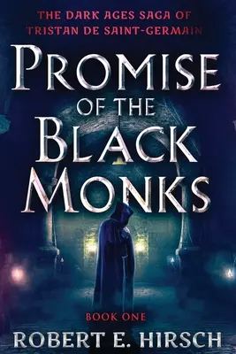 Obietnica czarnych mnichów - Promise of the Black Monks