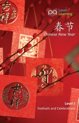 春节: Chiński Nowy Rok - 春节: Chinese New Year