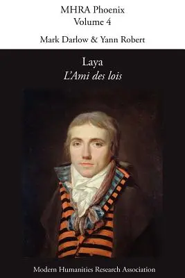 Laya, „L'ami Des Lois - Laya, 'L'ami Des Lois'