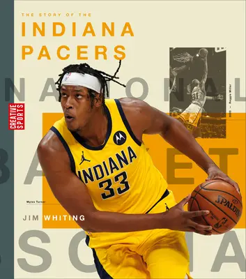 Historia drużyny Indiana Pacers - The Story of the Indiana Pacers