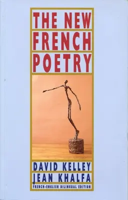 Nowa poezja francuska - The New French Poetry