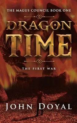 Czas smoka: Pierwsza wojna - Dragon Time: The First War