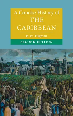 Zwięzła historia Karaibów - A Concise History of the Caribbean