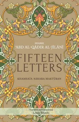 Piętnaście listów: Khamsata 'Ashara Maktuban - Fifteen Letters: Khamsata 'Ashara Maktuban