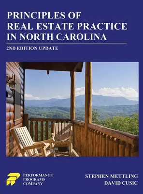 Zasady praktyki obrotu nieruchomościami w Karolinie Północnej: Wydanie 2 - Principles of Real Estate Practice in North Carolina: 2nd Edition
