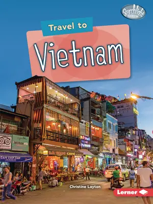 Podróż do Wietnamu - Travel to Vietnam